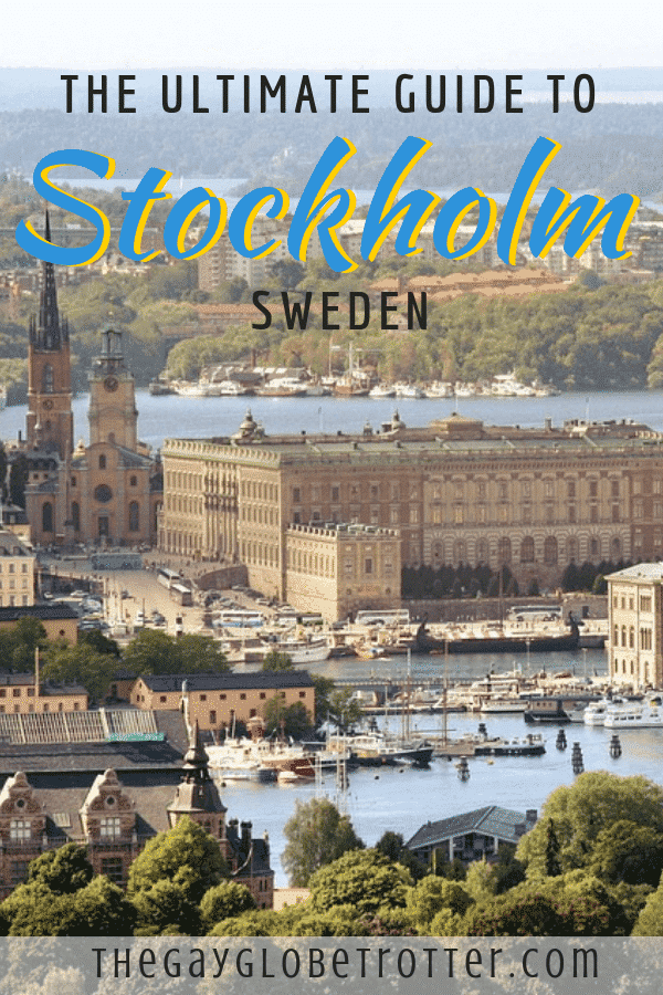 Stockholm Travel Guide - The Gay Globetrotter