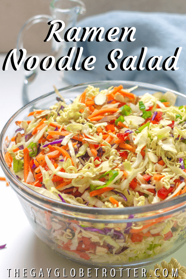 A bowl of ramen noodle salad with text overlay that reads "Ramen Noodle Salad"